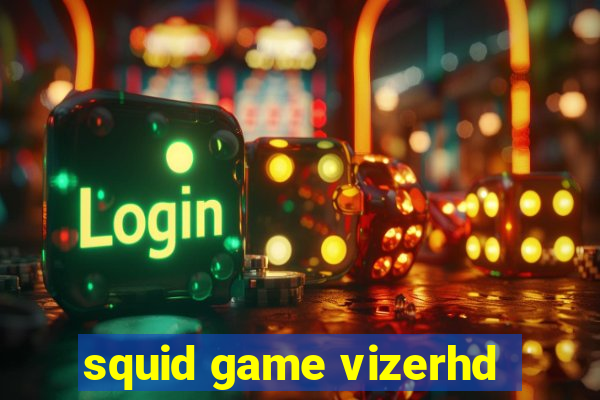 squid game vizerhd