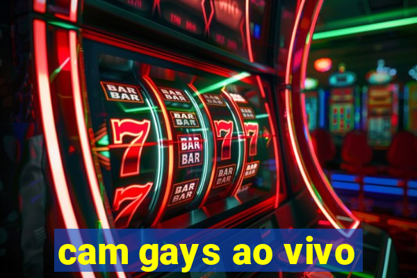 cam gays ao vivo