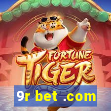 9r bet .com