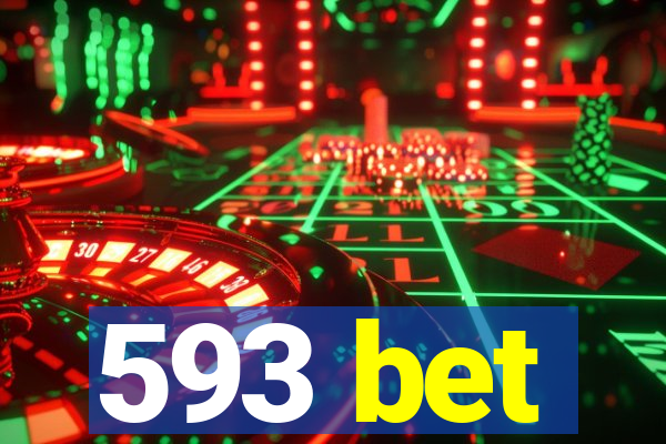 593 bet