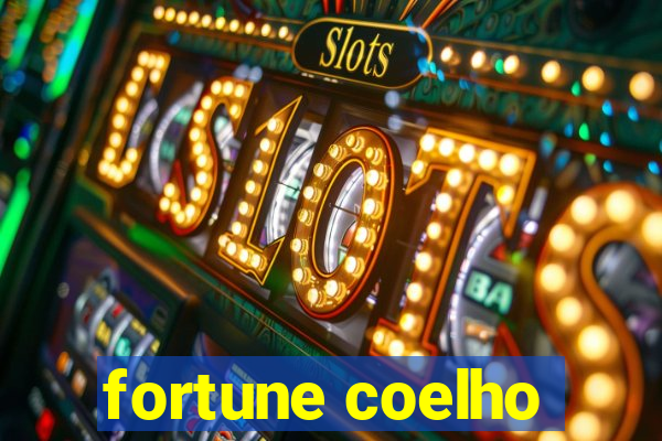 fortune coelho