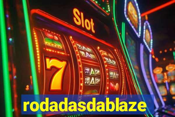 rodadasdablaze