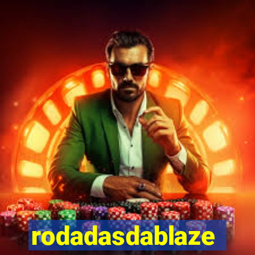 rodadasdablaze