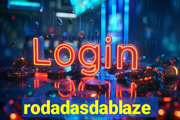 rodadasdablaze