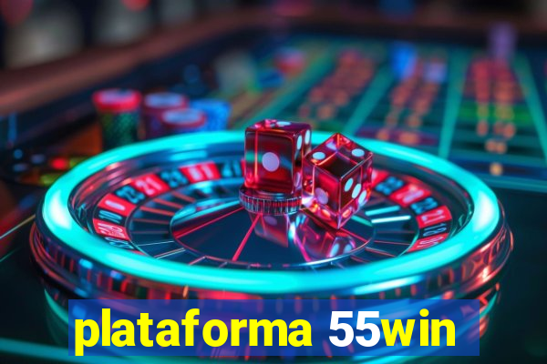 plataforma 55win