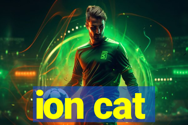 ion cat