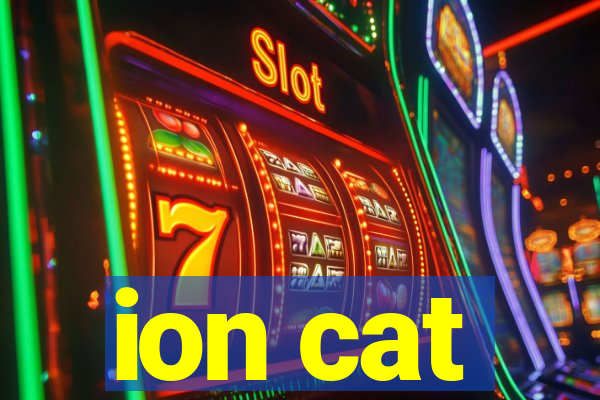 ion cat