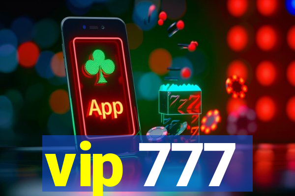 vip 777