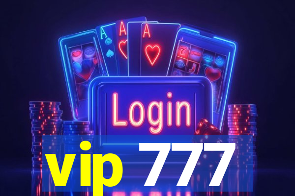 vip 777