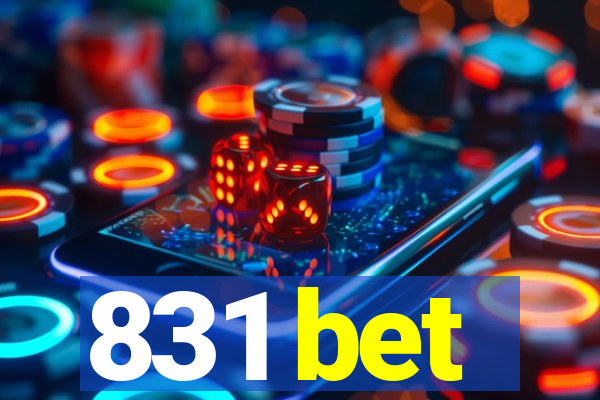 831 bet