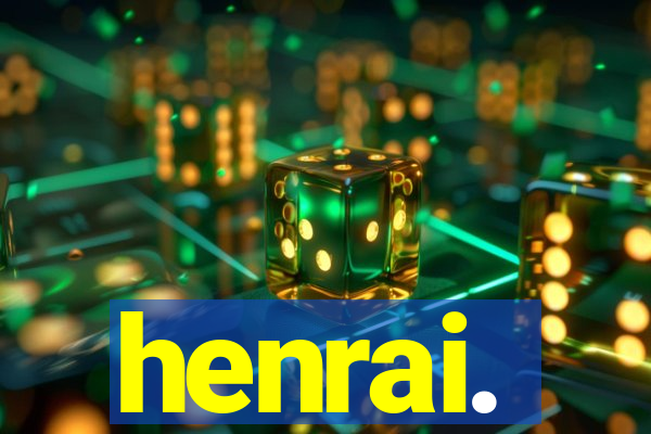 henrai.