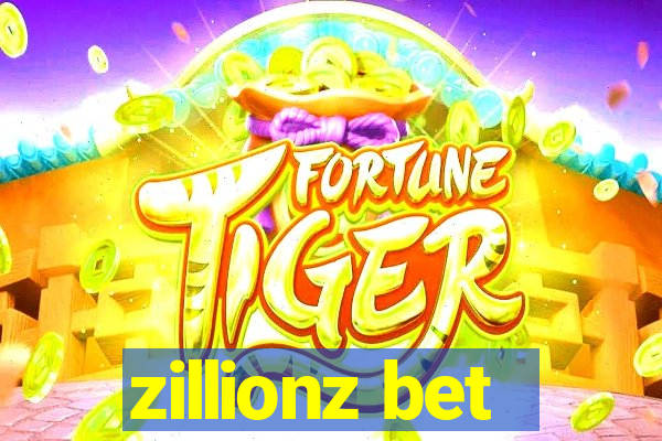 zillionz bet