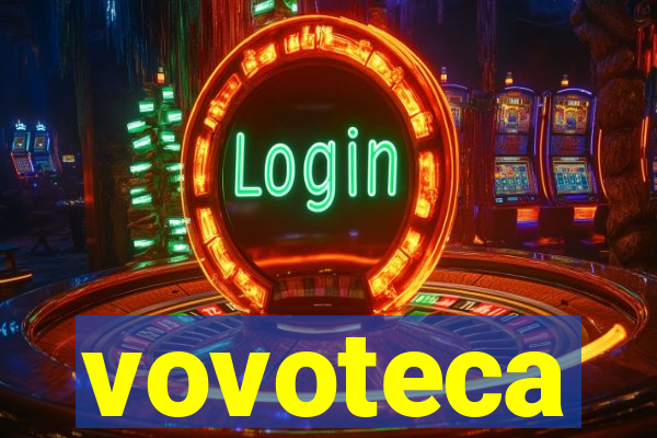 vovoteca