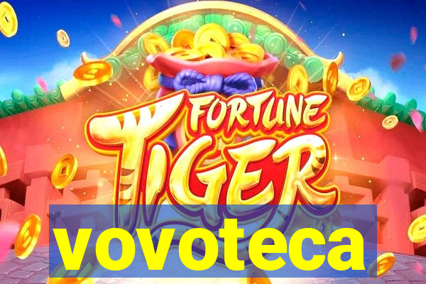 vovoteca