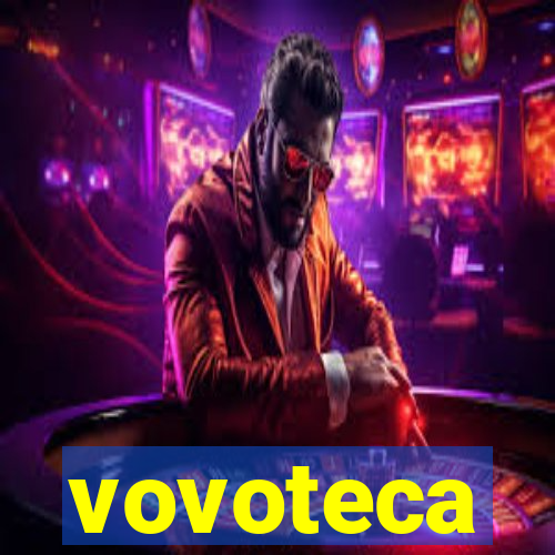 vovoteca