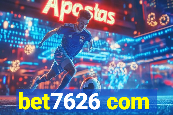 bet7626 com