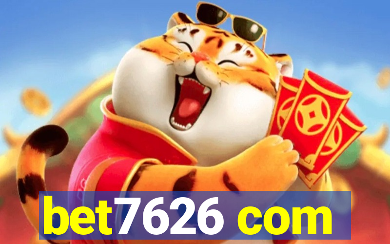 bet7626 com