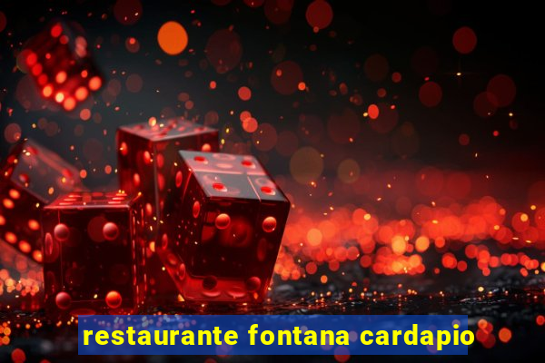 restaurante fontana cardapio