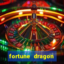 fortune dragon dinheiro infinito