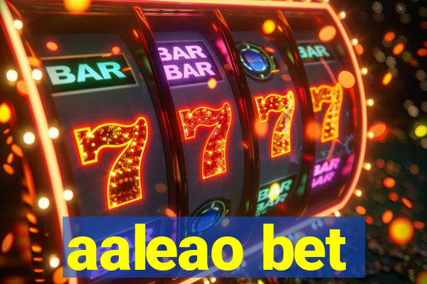 aaleao bet