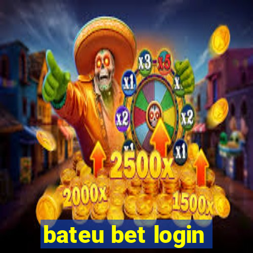 bateu bet login