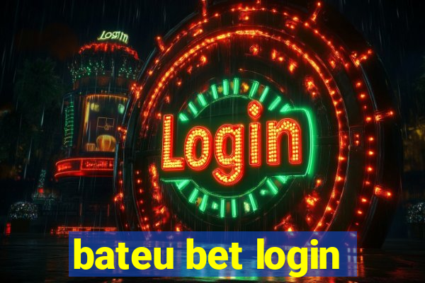 bateu bet login