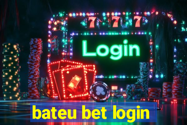 bateu bet login