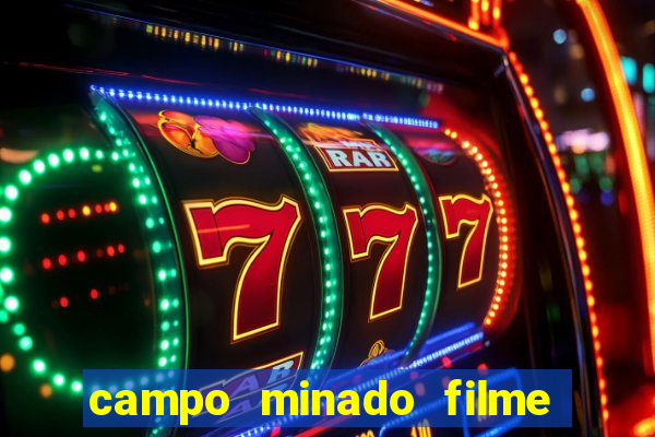 campo minado filme final explicado