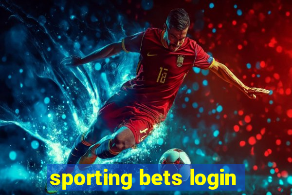 sporting bets login