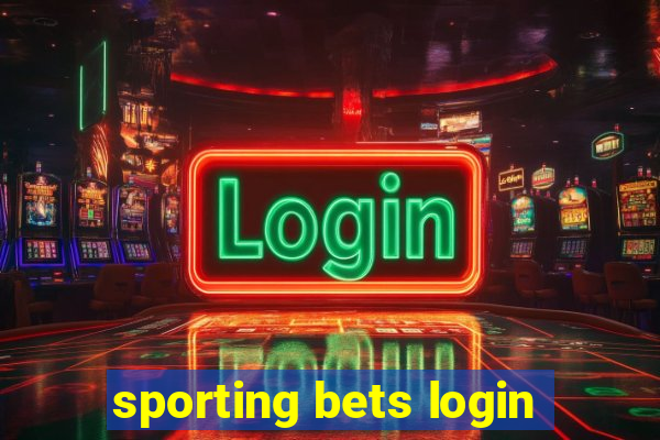 sporting bets login