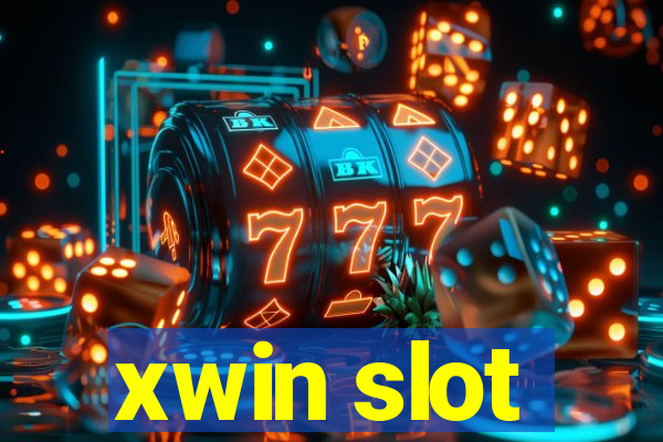 xwin slot