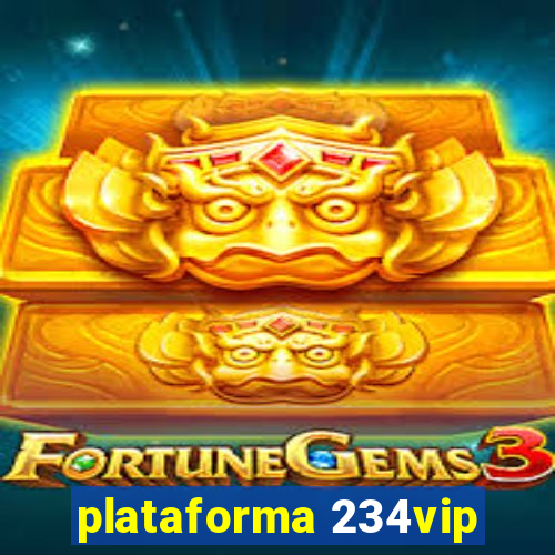 plataforma 234vip