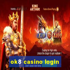 ok8 casino login