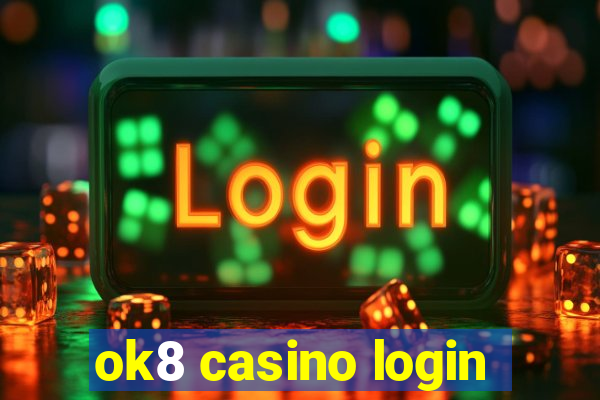 ok8 casino login