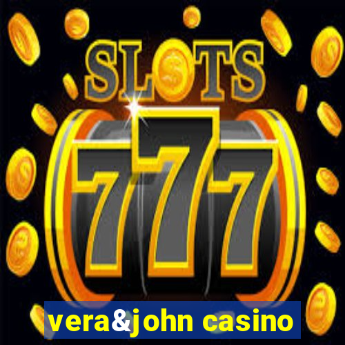 vera&john casino