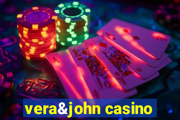 vera&john casino