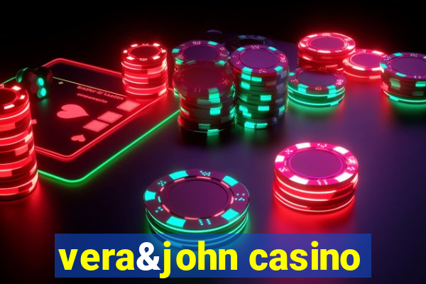 vera&john casino