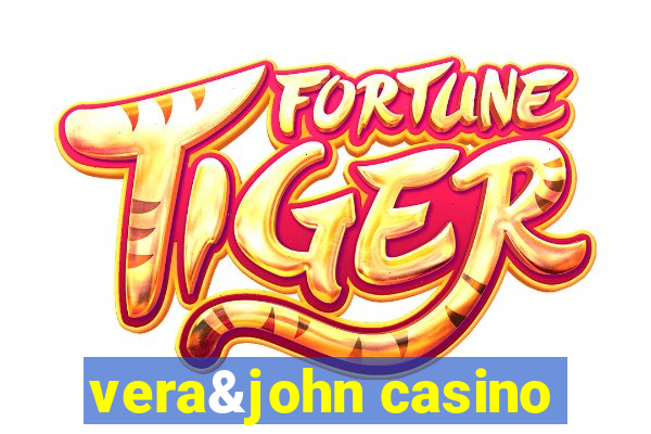 vera&john casino