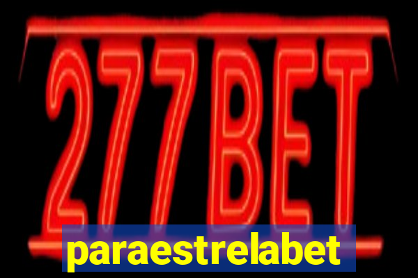 paraestrelabet