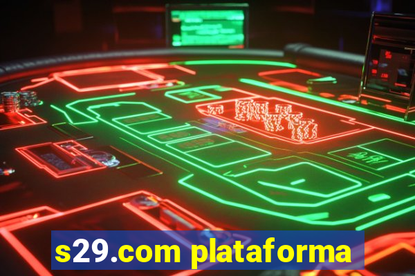 s29.com plataforma