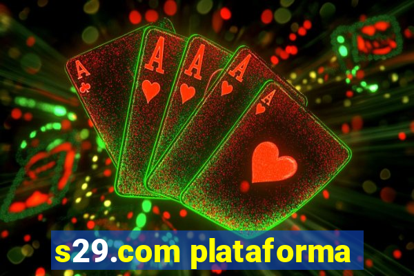 s29.com plataforma