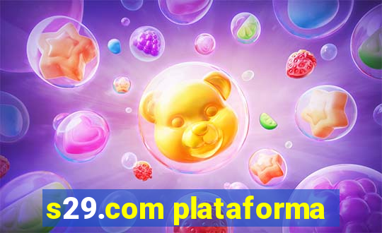 s29.com plataforma