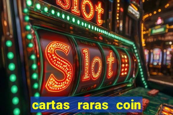 cartas raras coin master 2024