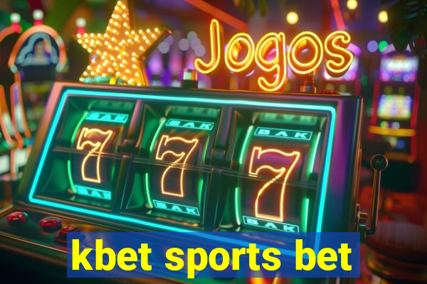 kbet sports bet