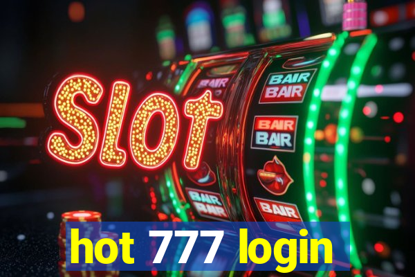 hot 777 login