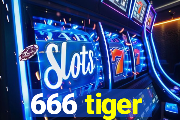 666 tiger