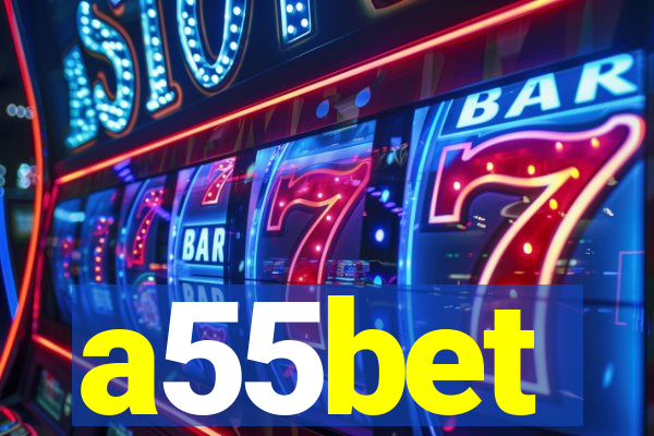 a55bet