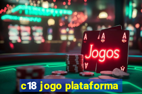 c18 jogo plataforma