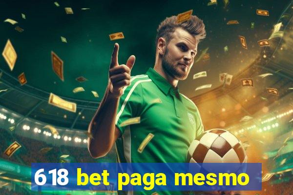 618 bet paga mesmo