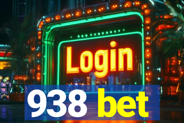 938 bet